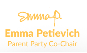 Emma Petievich, Parent Party Co-Chair